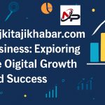 aajkitajikhabar.com business